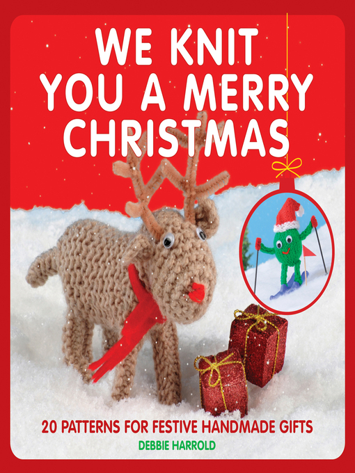 Title details for We Knit You a Merry Christmas by Debbie Harrold - Available